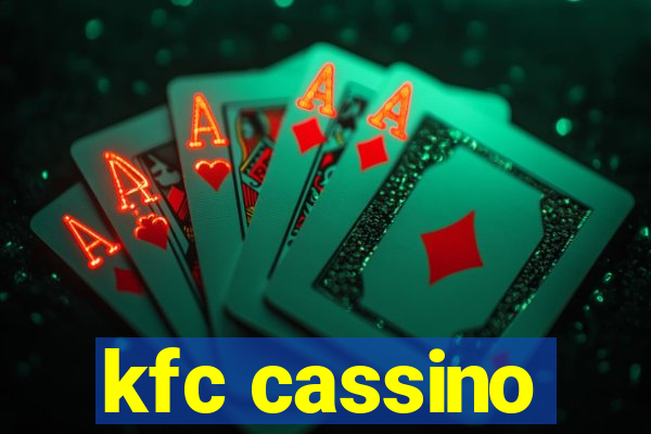 kfc cassino